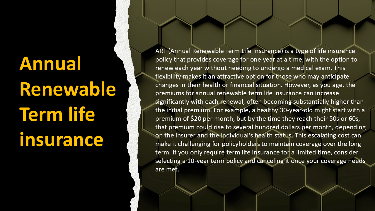 ART (Annual Renewable Term Insurance). What is it? 