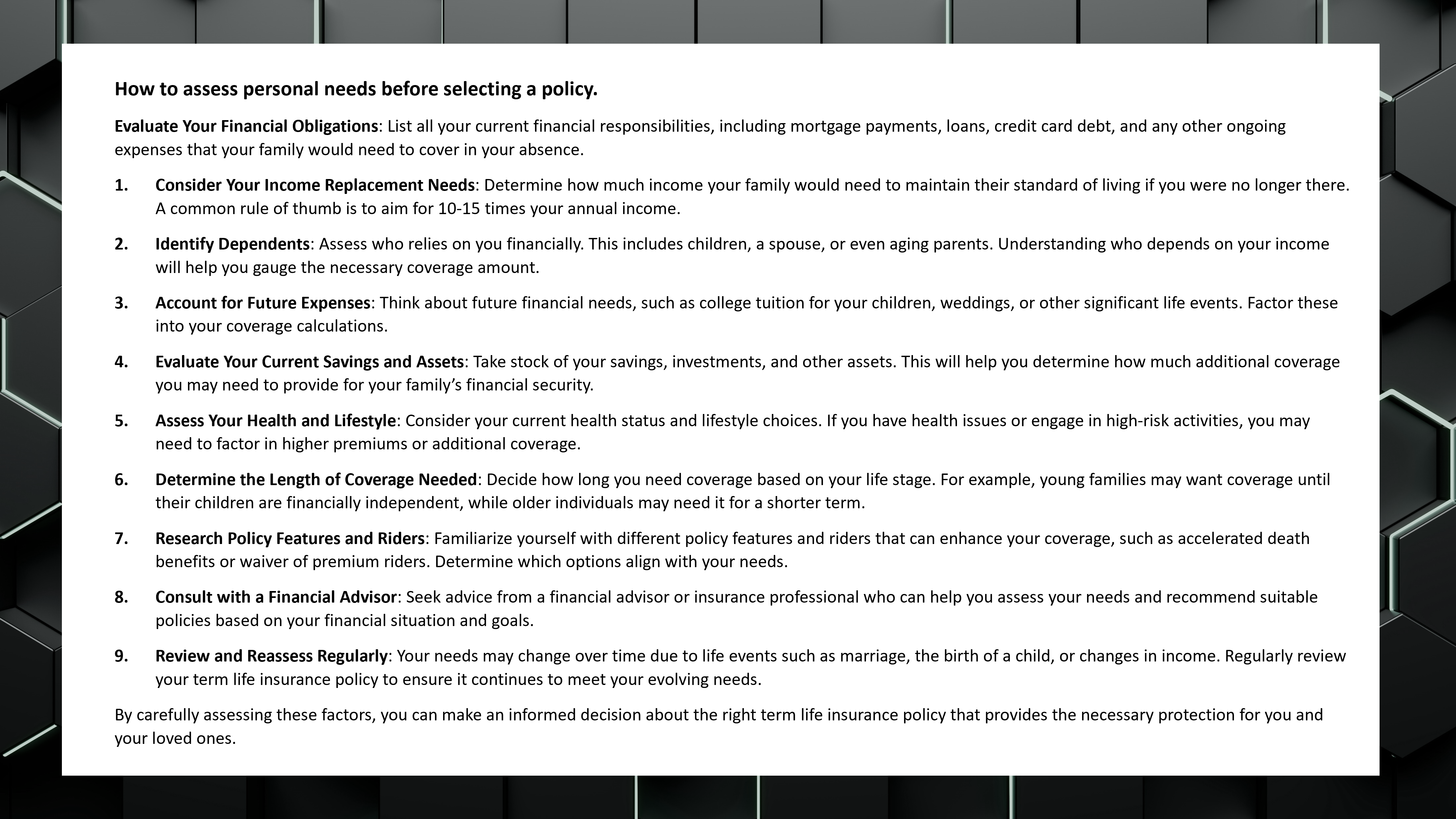 How to assess personal needs before selecting a policy